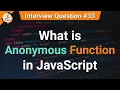 What is anonymous function in JavaScript JavaScript Tutorials in Hindi Interview Question