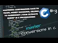 Mastering Conversions in C Money Days Years and Temperature