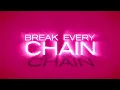 Break Every Chain (Lyrics) - Tasha Cobbs