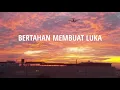 Puisi - Bertahan Membuat Luka ~ Untuk apa kamu bertahan jika itu sakit