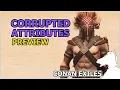 Corrupted Attributes CONAN EXILES