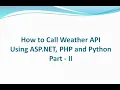 Call Weather API using PHP Client - Part II