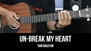 Download Un-Break My Heart - Toni Braxton | EASY Guitar Tutorial with Chords / Lyrics - Guitar Lessons MP3