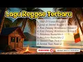 Lagu Reggae Cinta Santuy ❤️ Lagu Reggae Indonesia Terbaru 2025