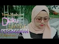 Download Lagu Diriku Hanya Persinggahan - Yeni Mulyani ( Official Music Video )