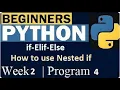 how to use multiple if statement Week 2 Program 4