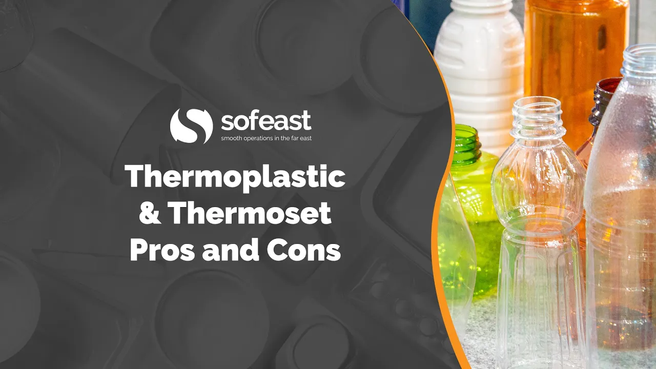 1 Thermoplastic & Thermoset Pros and Cons