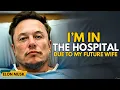 Download Lagu The Love❤️ Of My Future Wife Sent Me To The Hospital  | Elon Musk Emotional And Motivation Speech 🚀