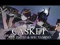 Download Lagu CASKET BY REN ZOTTO \u0026 SHU YAMINO ⚰️🎶