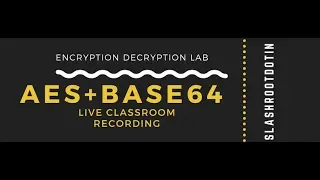 AES Algorithm lab with BASE64 Algorithm