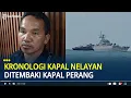Download Lagu Kronologi Kapal Nelayan Banyuasin Ditembaki, Dikejar 8 Orang Pakaian Loreng Saat Jaring Ikan