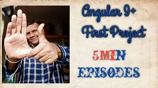 Setting up Angular 11 Basic Project - 5 MInutes Episodes