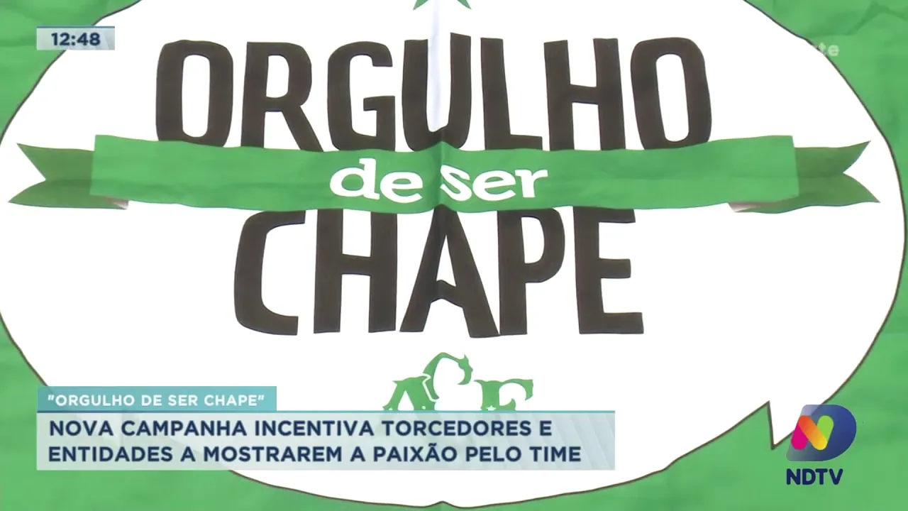 Esporte: Nova campanha incentiva torcedores e entidades a mostrarem a paixão pela Chape