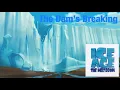 Ice Age The Meltdown - but only when the Dam is breaking 20th Anniversary Special