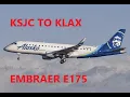 Flight from San Jose SJC to Los Angeles LAX in Embraer E175