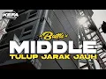 Lagu DJ OPENING • CEK SOUND • MELODI MIDDLE JARAK JAUH FULL BASS