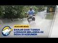 Download Lagu Banjir dan Tanah Longsor Melanda 22 Desa di Kebumen