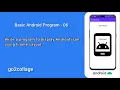 EP 06 Android Studio Basic Program I go2collage