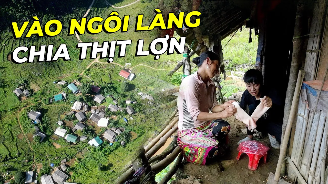 Chia Thịt Lợn Ở Ngôi Làng "Pờ Chúa Lủng"