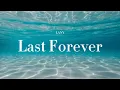 Lagu LANY LAST FOREVER LYRICS