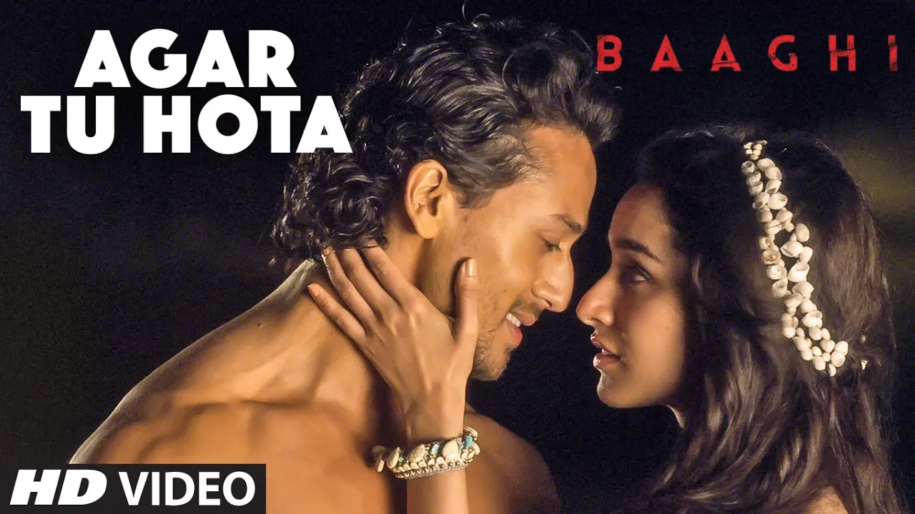 Agar Tu Hota Video Song |  BAAGHI | Tiger Shroff, Shraddha Kapoor | Ankit Tiwari |T-Series