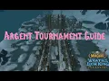 Phase 2 WoTLK Classic Argent Tournament Guide