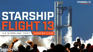[4K] Watch SpaceX Launch Starship Flight 13!!