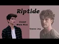 RIPTIDE VANCE JOY COVER MANU RIOS LYRIC SUB INDO