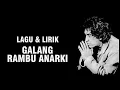 Download Lagu IWAN FALS - GALANG RAMBU ANARKI [LIRIK]