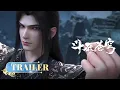 Lagu 🪐EP178-179 Trailer |《斗破苍穹》年番4 Battle Through the Heavens | 阅文动漫 | 官方Official【会员专享热门动画剧集抢先看】