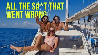 Circumnavigation FAILS! All The S#*t That Went Wrong!