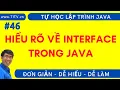 Java 46 Understanding INTERFACE in Java Programming Part 2 - Object Oriented Programming