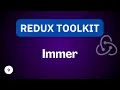Immer Redux Toolkit Tutorial