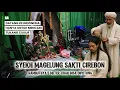 Lagu DATANG KE INDONESIA HANYA CARI TUKANG CUKUR..! Makam Keramat Syekh Magelung Sakti Cirebon