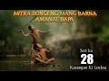 Lagu Dongeng Mang Barna Amanat Bapa. seri ka 28