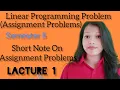 Linear Programming Problem Assignment Problems Semester 5 L1