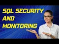 SQL Server Security and Monitoring SQL Monitoring Tools