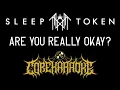 Download Lagu Sleep Token - Are You Really Okay [Karaoke Instrumental]