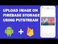 Android Firebase Storage - 3