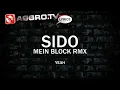 SIDO - MEIN BLOCK RMX - AGGROTV LYRICS KARAOKE  (OFFICIAL VERSION)