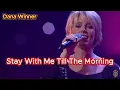 Lagu Stay With Me Till The Morning - Dana Winner (with lyrics and photos)