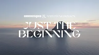 Cosmic Gate Nathan Nicholson - Just The Beginning