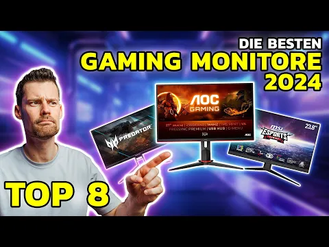 Download MP3 Die BESTEN Gaming Monitore 2024 | Top 8 im Test & Vergleich | Kaufberatung