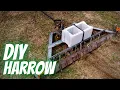 DIY Harrow for Overseeding