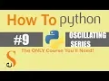 9 Oscillating Series While Loop Python For Beginners Looping Statements In Python