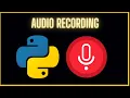 How to record using Python for Beginners