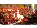 Tu Lan Restaurant Chefs Cooking Yummy Vietnamese Food