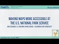 Making Maps More Accessible at the U S National Park Service - Jake Coolidge