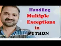 Handling Multiple Exceptions in Python Programming