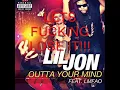 Lil Jon ft. LMFAO - Outta Your Mind [Explicit]
